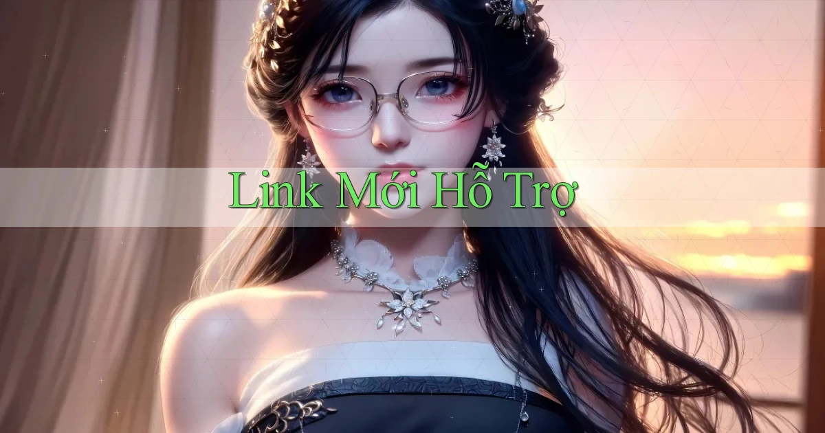 link mới Hỗ trợ
